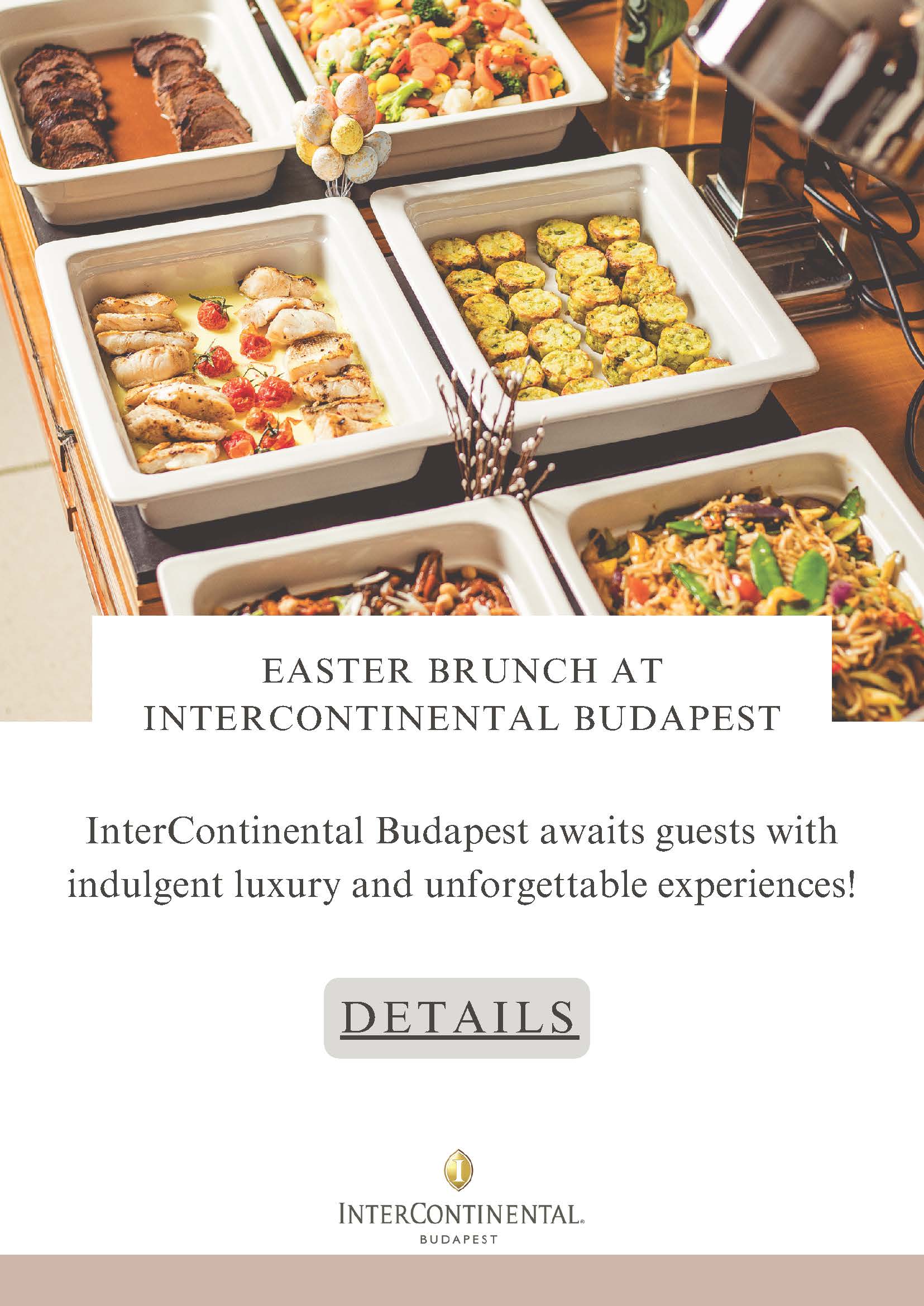 Easter Brunch at Intercontinental Budapest