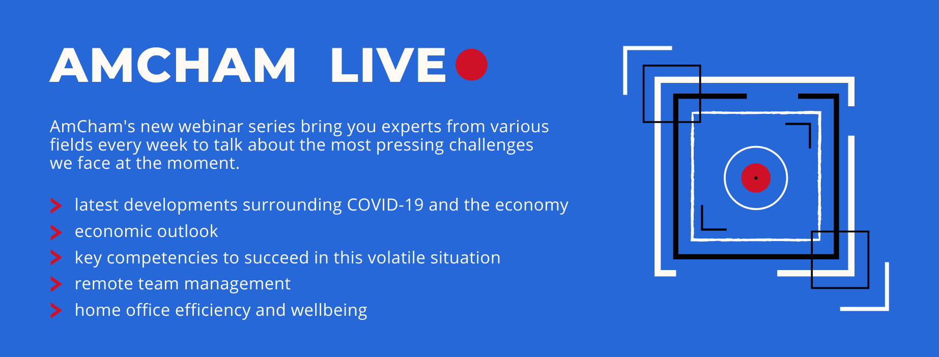 AmCham Live! - New Webinar Series Launched in April